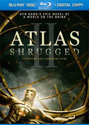 Атлант расправил плечи Часть 2 / Atlas Shrugged II: The Strike (2012)
